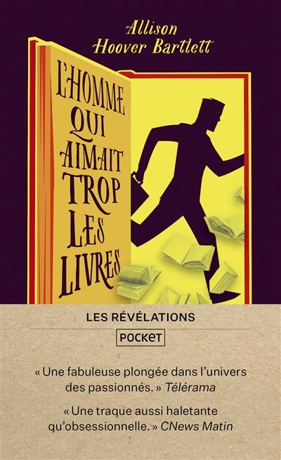 L'homme qui aimait trop les livres L'homme qui aimait trop les livres