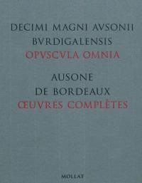 Oeuvres complètes. Opuscula omnia Oeuvres complètes. Opuscula omnia