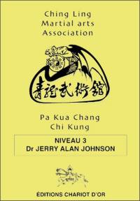 Pa kua chang, chi kung. Vol. 3