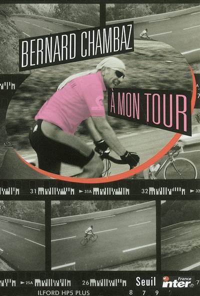A mon tour A mon tour