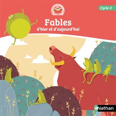 Les petits Robinsons de la lecture, cycle 3 : fables d'hier et d'aujourd'hui Les petits Robinsons de la lecture, cycle 3 : fables d'hier et d'aujourd'hui