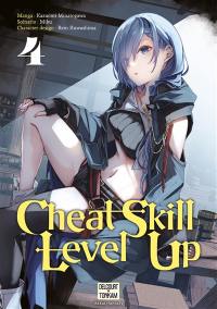 Cheat skill level up. Vol. 4