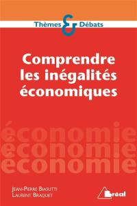 Comprendre les inégalités économiques