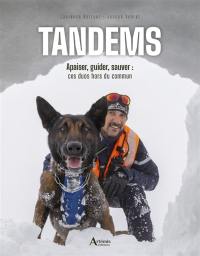 Tandem : quand l'instinct et la confiance unissent l'homme et le chien