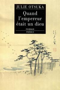 Quand l'empereur était un dieu