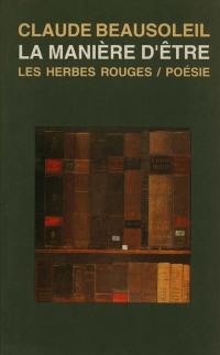 La manière d'être La manière d'être