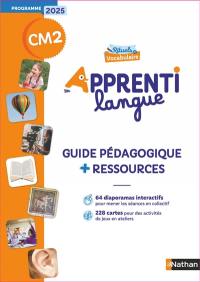 Rituels de vocabulaire CM2 : guide pédagogique + ressources : programme 2025