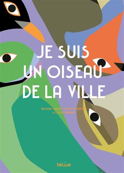 Je suis un oiseau de la ville