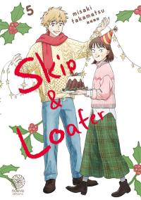 Skip & loafer. Vol. 5