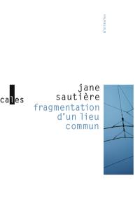 Fragmentation d'un lieu commun Fragmentation d'un lieu commun