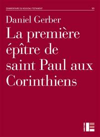 La première épître de saint Paul aux Corinthiens