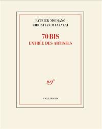 70 bis, entrée des artistes