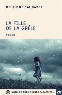 La fille de la grêle
