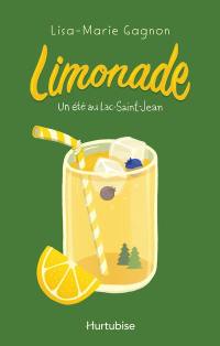 Un été au Lac-Saint-Jean 1