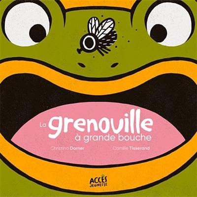 La grenouille à grande bouche La grenouille à grande bouche