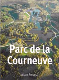 La Courneuve, le Parc, 1925-2005