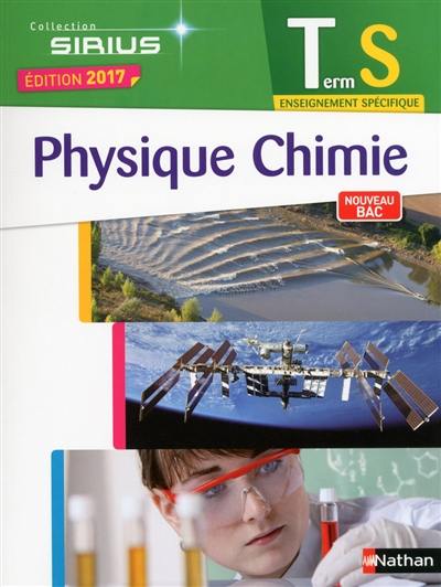 Physique chimie terminale S, enseignement spécifique : nouveau bac Physique chimie terminale S, enseignement spécifique : nouveau bac