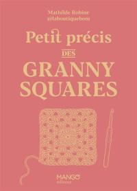 Petit précis des granny squares