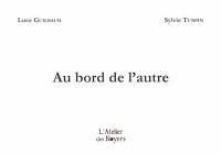 Au bord de l'autre