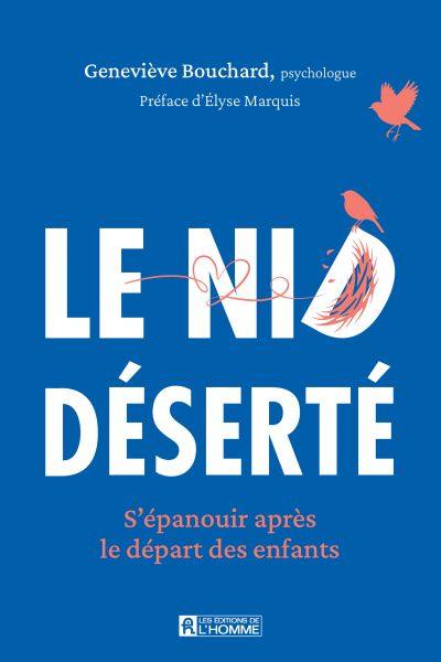 Le nid déserté : S'épanouir après le départ des enfants