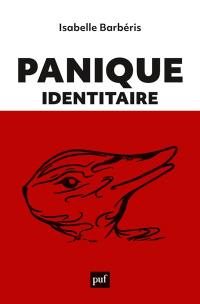 Panique identitaire : nouvelles esthétiques de la foire aux identités