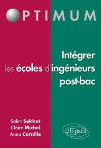 Intégrer les écoles d'ingénieur post bac