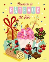 Desserts et gâteaux de fête Desserts et gâteaux de fête