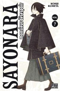 Sayonara monsieur Désespoir. Vol. 7