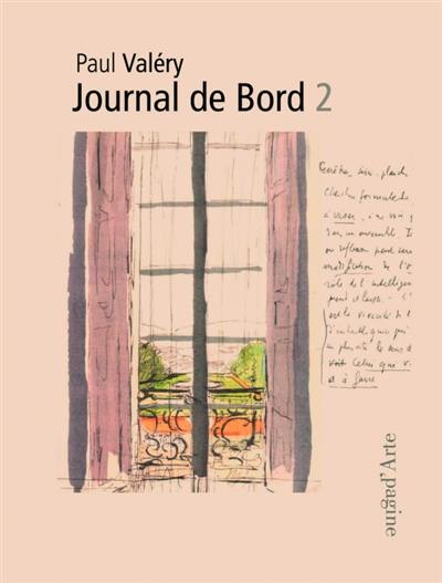 Journal de bord. Vol. 2 Journal de bord. Vol. 2