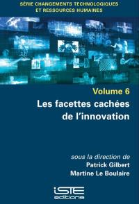 Les facettes cachées de l'innovation
