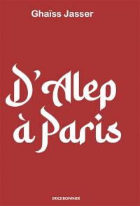 D'Alep à Paris