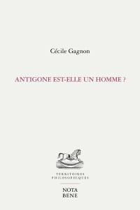 Antigone est-elle un homme ?