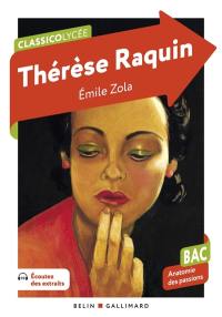 Thérèse Raquin : bac, anatomie des passions