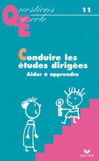 Conduire les études dirigées : aider à apprendre