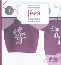 Fées : broderie traditionnelle et au point de croix