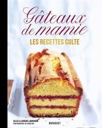Gâteaux de mamie : les recettes culte