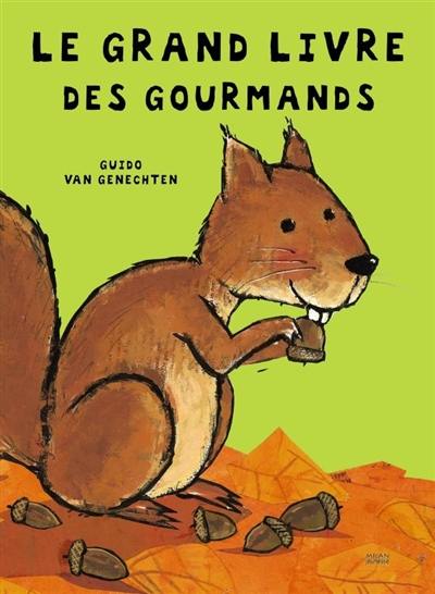 Le grand livre des gourmands