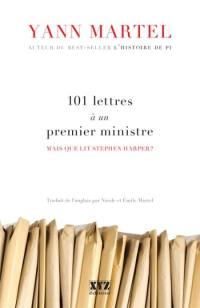 101 lettres à un premier ministre : mais que lit Stephen Harper ?