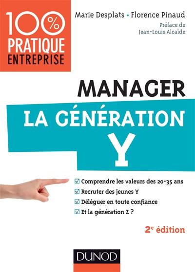 Manager la génération Y Manager la génération Y
