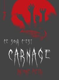 Ce soir c'est carnage
