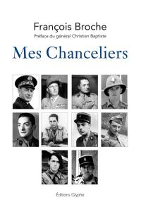Mes chanceliers