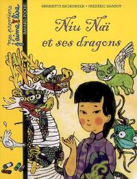 Niu Naï et ses dragons