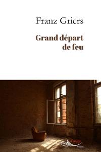 Grand départ de feu
