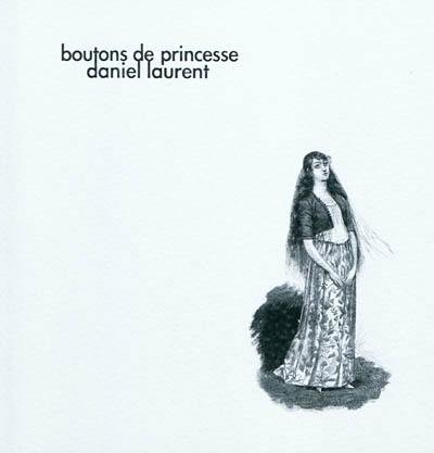 Boutons de princesse Boutons de princesse