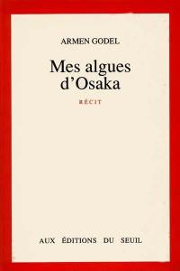 Mes algues d'Osaka Mes algues d'Osaka