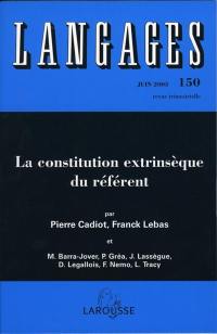 Langages, n° 150. La constitution extrinsèque du référent