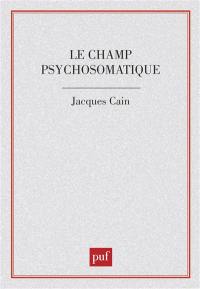 La Champ psychosomatique