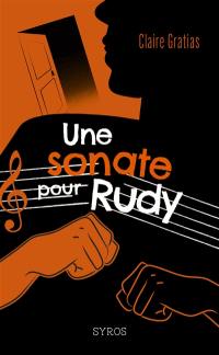 Une sonate pour Rudy