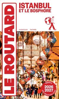 Istanbul et le Bosphore : 2026-2027