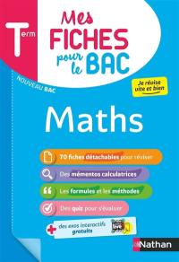 Mes fiches pour le bac : mathématiques terminale